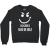 boobies make me smile Crewneck Sweatshirt
