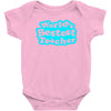 world's bestest teacher [converted] Baby Onesie