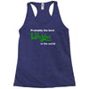 probably best welder in the world Racerback Tank