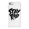 Stay Rad iPhone 7 Case