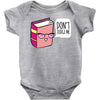 no judging! Baby Onesie
