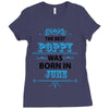 The Best Poppy Was Born In June Ladies Fitted T-Shirt