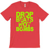 dub step drop beats not bombs black light skrillex ink hiphop dance T-Shirt