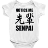 notice me senpai Baby Onesie