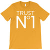 trust no T-Shirt