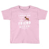 true friend (boxer) Toddler T-shirt