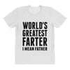 World's Greatest Farter I Mean Father All Over Women's T-shirt