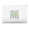 coolest daddy ever Accessory Pouches