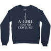 a girl has no costume Crewneck Sweatshirt