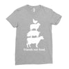 friends not food white Ladies Fitted T-Shirt