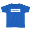 Maverick Toddler T-shirt