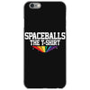 Spaceballs The T Shirt iPhone 6/6s Case
