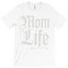 mom lifemom life T-Shirt