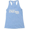 this is my sailing Racerback Tank