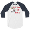 pizza is love pizza is life 3/4 Sleeve Shirt