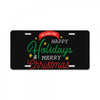 we wish you happy holidays &amp; merry christmas License Plate