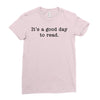 it's a good day to read text Ladies Fitted T-Shirt