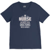 Nurse Because Even Doctors Need Heroes V-Neck Tee