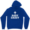 baby daddy funny new Unisex Hoodie