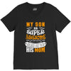 My Son Is Super Awesome His Mom V-Neck Tee