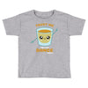 Trust Me You Can Dance Tequila Toddler T-shirt