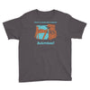 there's so much more room for activities funny joke Youth Tee