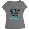 my favorite people call me poppy Women's Triblend Scoop T-shirt