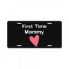first time mommy License Plate