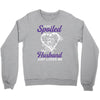i'm not spoiled my husband just loves me Crewneck Sweatshirt