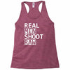 real men shoot raw funny photography Racerback Tank