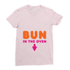 Bun in the Oven Ladies Fitted T-Shirt