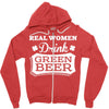 real women drink green beer Zipper Hoodie
