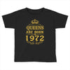 queens are born in 1972 Toddler T-shirt