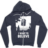 i want to believe Zipper Hoodie