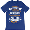 Super Cool Grandson Of A Freaking Awesome Mother T-Shirt