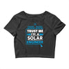 I Am An Engineer... Crop Top