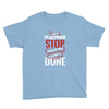 I'm A Plasterer I Don't Stop When I'm Tired I Stop When I'm Done Youth Tee