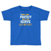 to protect and serve the rich Toddler T-shirt