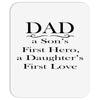 dad a sons first hero Mousepad