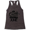 Queens Are Born In June Racerback Tank
