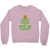 keep calm candy Crewneck Sweatshirt