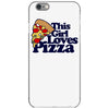 this girl loves pizza iPhone 6/6s Case
