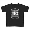 vintage made in 1953 perfectly aged a living legend Toddler T-shirt