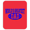 world greatest dad Mousepad
