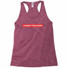 Tumblr teachers Hypebeast Racerback Tank