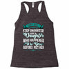 i don't have stepdaughter funny gift for stepdad. Racerback Tank