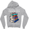 life is like a box of chocolates i want to eat them all Zipper Hoodie