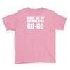 wake me up before you go go Youth Tee