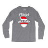sleigh all day Long Sleeve Shirts