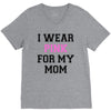 i wear pink for my mom breast cancer V-Neck Tee